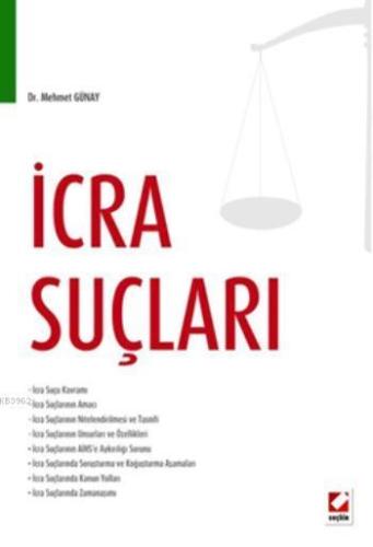 İcra Suçları | Mehmet Günay | Seçkin Yayıncılık