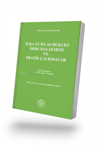 İcra ve İflas Hukuku Ders Malzemesi ve Pratik Çalışmalar | Ali Cem Bud