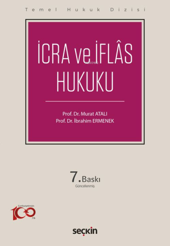 İcra ve İflas Hukuku | Murat Atalı | Seçkin Yayıncılık