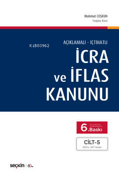 İcra ve İflas Kanunu (5 Cilt) | Mahmut Coşkun | Seçkin Yayıncılık