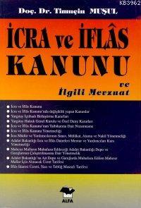 İcra ve İflas Kanunu | Timuçin Muşul | Alfa Ders Kitapları