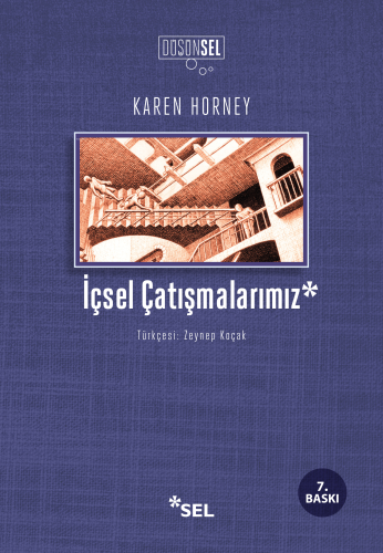 İçsel Çatışmalarımız | Karen Horney | Sel Yayıncılık