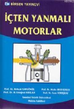 İçten Yanmalı Motorlar | Behçet Safgönül | Birsen Yayınevi