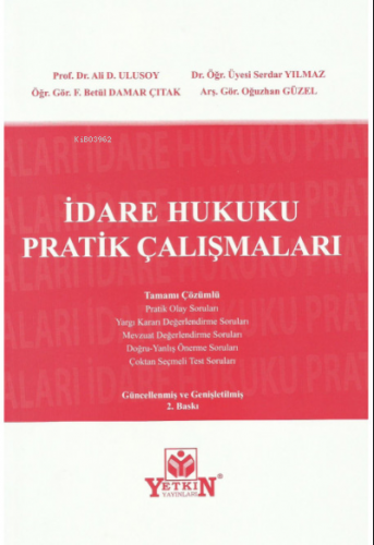 İdare Hukuku Pratik Çalışmaları | Serdar Yılmaz | Yetkin Yayınları