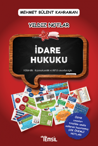 İdare Hukuku;Yıldız Notlar | Mehmet Bülent Kahraman | Temsil Kitap