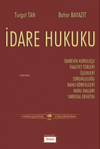 İdare Hukuku | Turgut Tan | Turhan Kitabevi