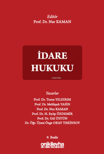 İdare Hukuku | Gül Fiş Üstün | On İki Levha Yayıncılık