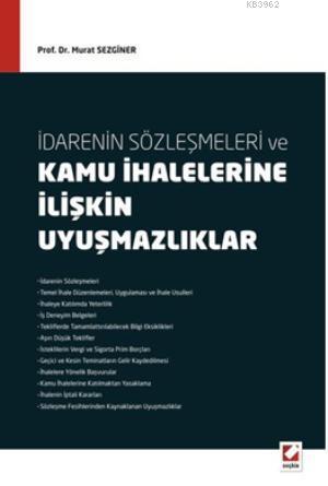 İdarenin Sözleşmeleri ve Kamu İhalelerine İlişkin Uyuşmazlıklar | Mura