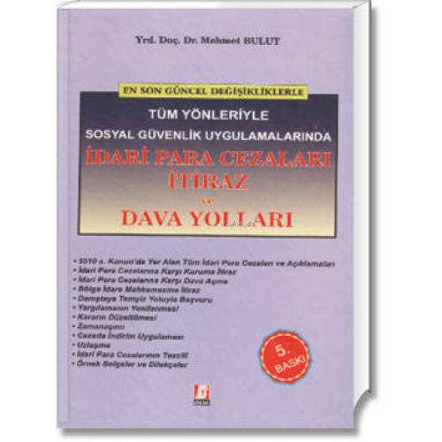 İdari Para Cezaları İtiraz ve Dava Yolları | Mehmet Bulut | Bilge Yayı