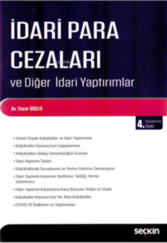 İdari Para Cezaları ve Diğer İdari Yaptırımlar | Yaşar Güçlü | Seçkin 