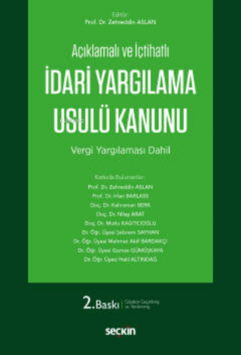 İdari Yargılama Usulü Kanunu | Zehreddin Aslan | Seçkin Yayıncılık