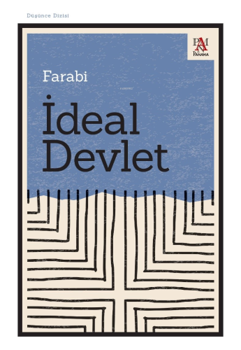 İdeal Devlet | Fârâbî | Panama Yayıncılık