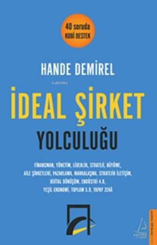 İdeal Şirket Yolculuğu | Hande Demirel | Destek Yayınları