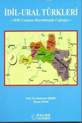 İdil-Ural Türkleri | Ramazan Demir | Palme Yayınevi
