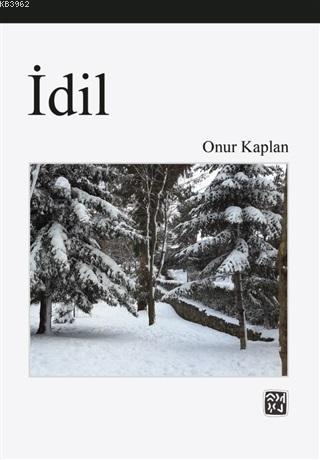 İdil | Onur Kaplan | Kutlu Yayınevi