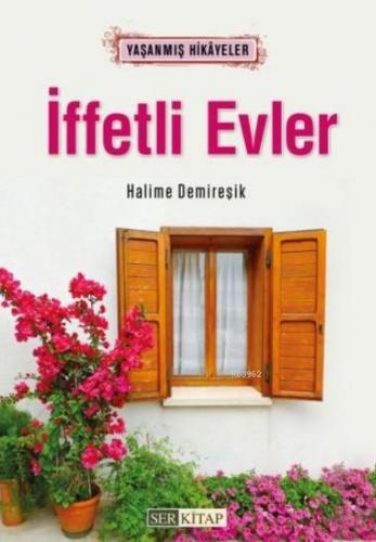 İffetli Evler | Halime Demireşik | Ser Kitap