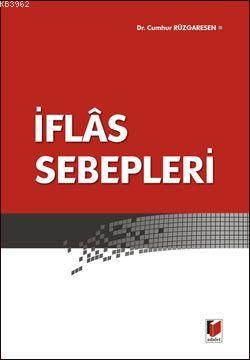 İflas Sebepleri | Cumhur Rüzgaresen | Adalet Yayınevi