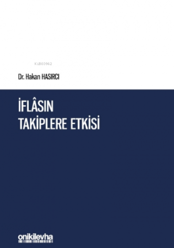 İflasın Takiplere Etkisi | Hakan Hasırcı | On İki Levha Yayıncılık