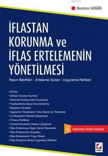 İflastan Korunma ve İflas Ertelemenin Yönetilmesi | Muammer Güngör | S