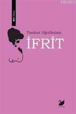 İfrit | Tankut Oğulbulan | Anima Yayınları