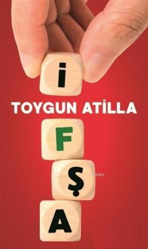 İfşa | Toygun Atilla | Kırmızıkedi Yayınevi