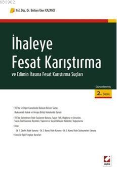 İhaleye Fesat Karıştırma ve Edimin İfasına Fesat Karıştırma Suçları | 