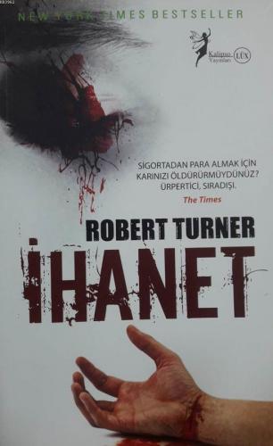 İhanet | Robert Turner | Kalipso Yayınları