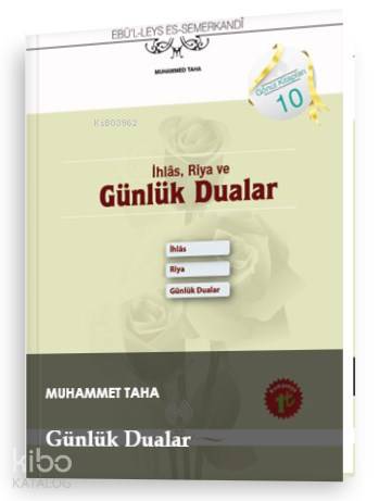 İhlas, Riya ve Günlük Dualar | Ebü`l-Leys es-Semerkandî | Muallim Neşr