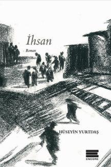 İhsan | Hüseyin Yurtdaş | Encore Yayınları