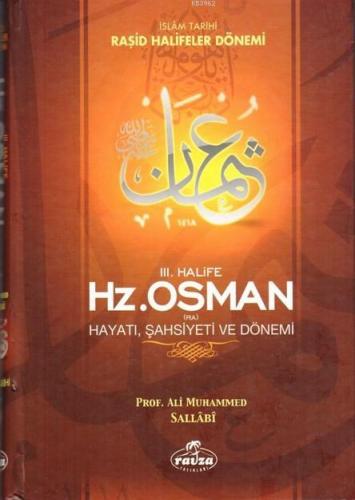 III. Halife Hz. Osman (ra) Hayatı, Şahsiyeti ve Dönemi (Ciltli); İslam