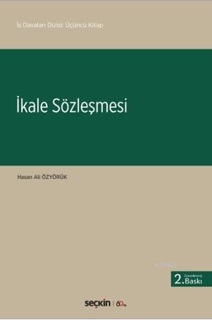 İkale Sözleşmesi | Hasan Ali Özyörük | Seçkin Yayıncılık