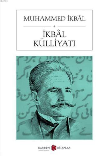 İkbal Külliyatı | Muhammed İkbal | Karbon Kitaplar