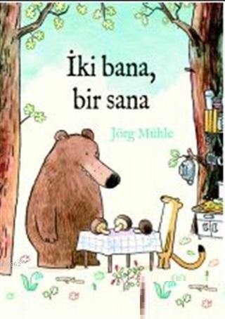 İki Bana Bir Sana | Jörg Mühle | Kuraldışı Yayıncılık