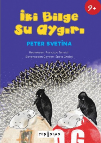 İki Bilge Su Aygırı | Peter Svetina | Yeni İnsan Yayınevi