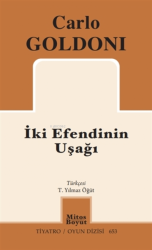 İki Efendinin Uşağı | Carlo Goldoni | Mitos Boyut Yayınları