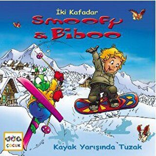 İki Kafadar Smoofy ve Biboo: Kayak Yarışında Tuzak | Christian Carlin 