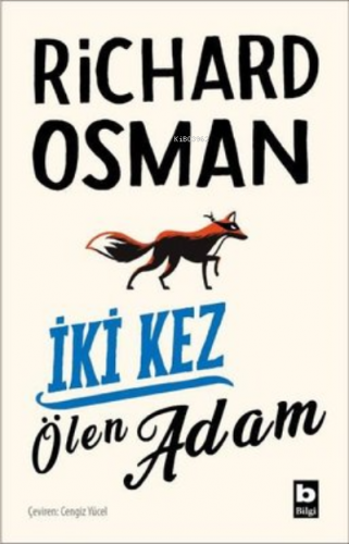 İki Kez Ölen Adam | Richard Osman | Bilgi Yayınevi