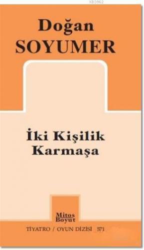 İki Kişilik Karmaşa | Doğan Soyumer | Mitos Boyut Yayınları