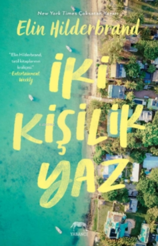 İki Kişilik Yaz | Elin Hilderbrand | Yabancı Yayınları