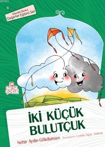 İki Küçük Bulutçuk | Nehir Aydın Gökduman | Nesil Yayınları