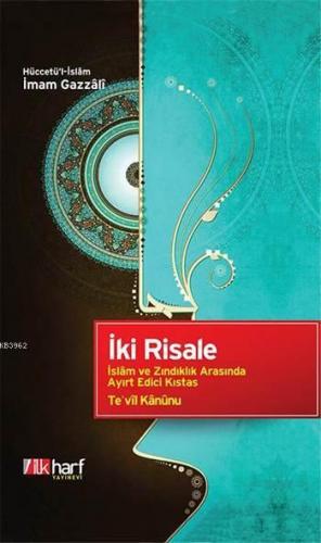 İki Risale; İslam ve Zındıklık Arasında Ayırt Edici Kıstas, Te'vil Kan