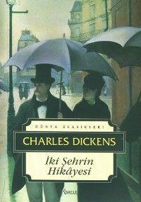 İki Şehrin Hikayesi | Charles Dickens | İskele Yayınları