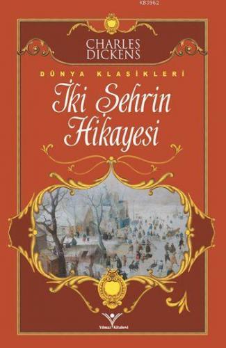 İki Şehrin Hikayesi | Jack London | Yılmaz Kitabevi