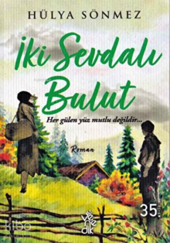 İki Sevdalı Bulut | Hülya Sönmez | Venedik Yayınları