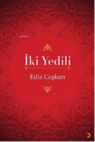 İki Yedili | Ediz Coşkun | Cinius Yayınları