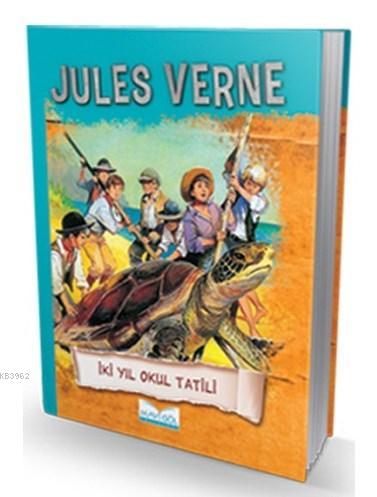 İki Yıl Okul Tatili | Jules Verne | Mavi Göl Yayınları