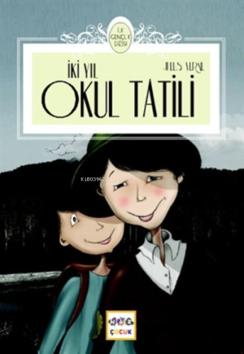 İki Yıl Okul Tatili | Jules Verne | Nar Yayınları