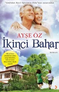 İkinci Bahar | Ayşe Öz | Cinius Yayınları