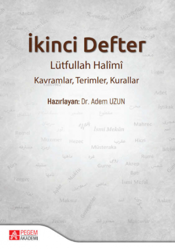 İkinci Defter Lütfullah Halîmî: Kavramlar, Terimler, Kurallar | Adem U