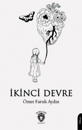 İkinci Devre | Ömer Faruk Aydın | Dorlion Yayınevi